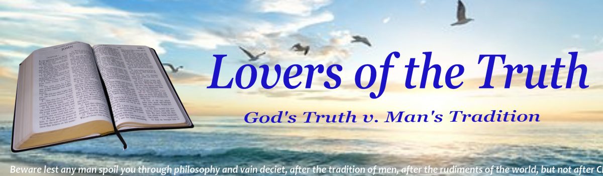 Lovers of The Truth